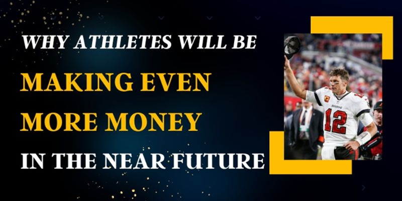Athletes Making Even More Money